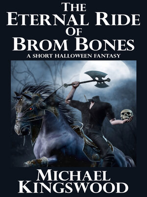 cover image of The Eternal Ride of Brom Bones
